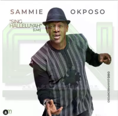 sing hallelujah mp3 download by sammie okposo