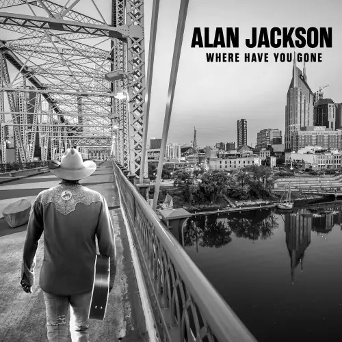 Alan Jackson Where Have You Gone