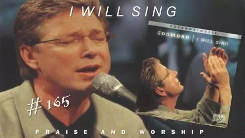 Don Moen I Will Sing