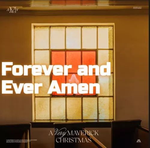 MP3 DOWNLOAD Maverick City Music - Forever and Ever Amen (+ Lyrics ...