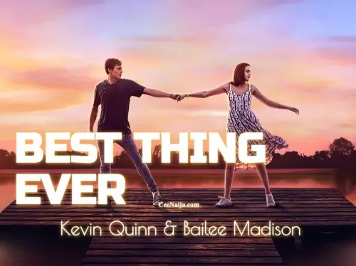 mp3-download-kevin-quinn-best-thing-ever-lyrics-ceenaija