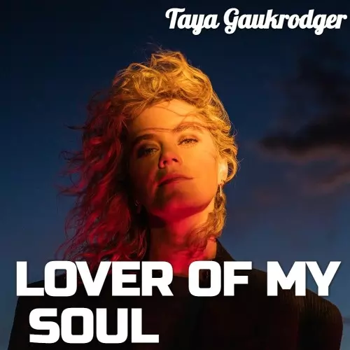 Taya Gaukrodger Lover Of My Soul 1