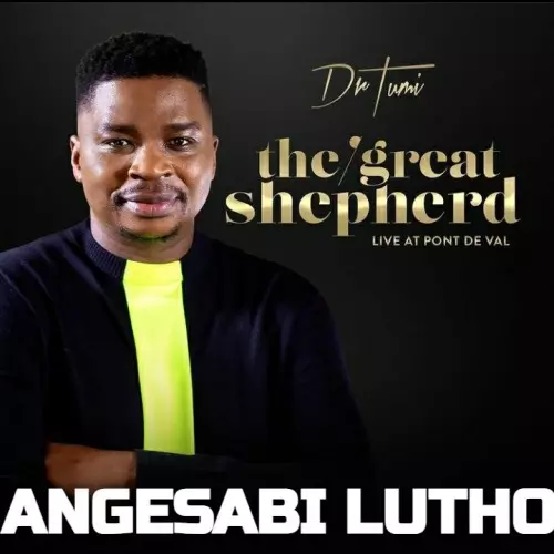 MP3 DOWNLOAD: Dr. Tumi - Angesabi Lutho [+ Lyrics] | CeeNaija