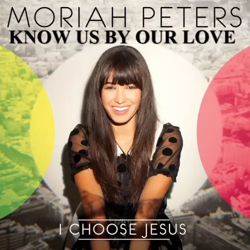 Moriah Peters Know Us By Our Love