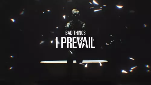 mp3-download-i-prevail-bad-things-lyrics-ceenaija