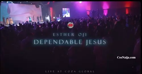 Esther Oji Dependable Jesus Reload Mp3 Lyrics