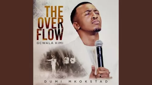 MP3 DOWNLOAD: Dumi Mkokstad - Amen Amen [+ Lyrics] | CeeNaija