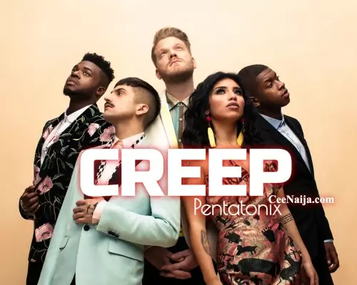 pentatonix creep