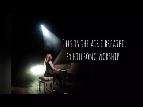 Mp3 Download Hillsong Worship This Is The Air I Breathe Lyrics Ceenaija