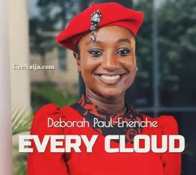 Deborah Paul Enenche Every Cloud