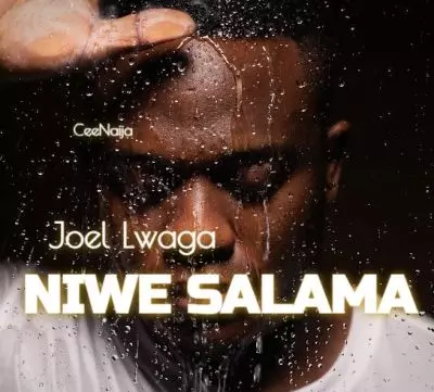 Joel Lwaga Niwe Salama