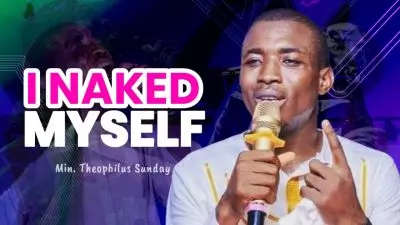 Mp Download Theophilus Sunday I Naked Myself Before Your Holy Throne Lyrics Ceenaija