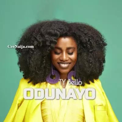 TY Bello - Odunayo (Mp3 & Lyrics) | CeeNaija