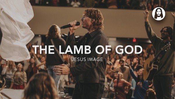 jesus christ the lamb of god song