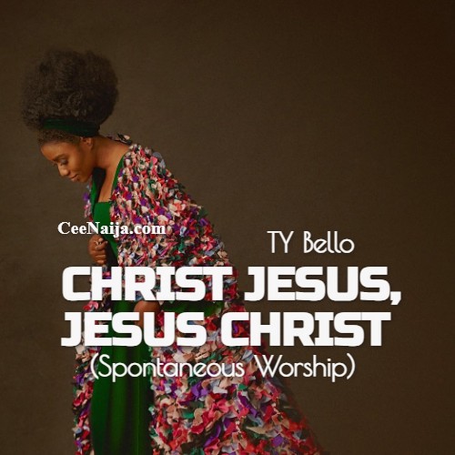 TY Bello Christ Jesus Jesus Christ