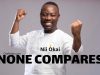 Nii Okai None Compares