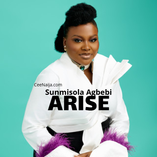 Sunmisola Agbebi Arise